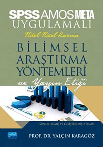 12122398-L.jpg Spss ve Amos Uygulamalı Nicel-Nitel-Karma Bilimsel Araştırma Yöntemleri ve Yayın Etiği