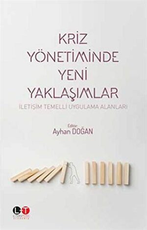 Kriz Yöneteminde Yeni Yaklaşımlar
