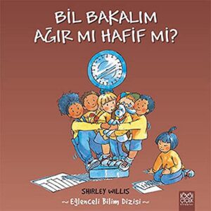 Bil Bakalım - Ağır mı Hafif mi?; Eğlenceli Bilim Dizisi