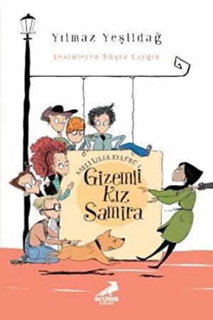 Saklı İzler Kulübü 1 - Gizemli Kız Samira