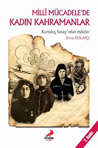 Milli Mücdelede Kadın Kahramanlar