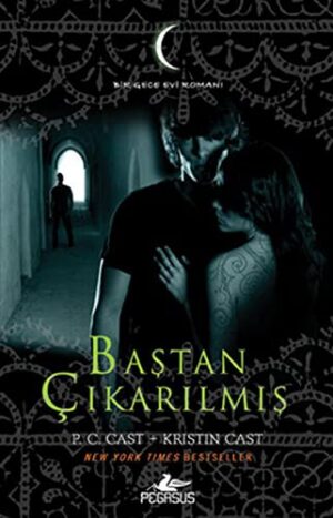 Baştan Çıkarılmış; Gece Evi Serisi 6. Kitap