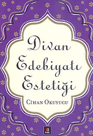 Divan Edebiyatı Estetiği