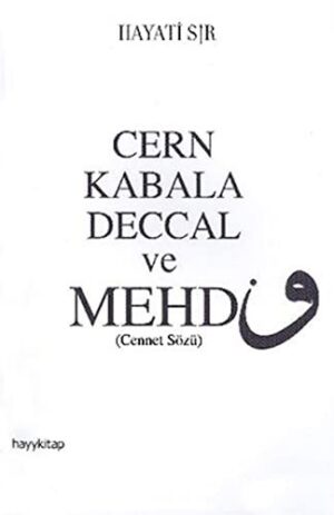 Cern Kabala Deccal ve Mehdi