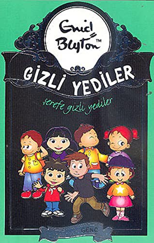 Şerefe Gizli Yediler