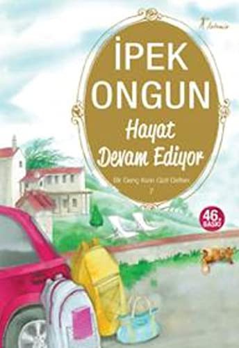 Hayat Devam Ediyor; Bir Genç Kızın Gizli Defteri 7