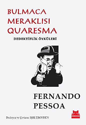 Bulmaca Meraklısı Quaresma; Dedektiflik Öyküleri