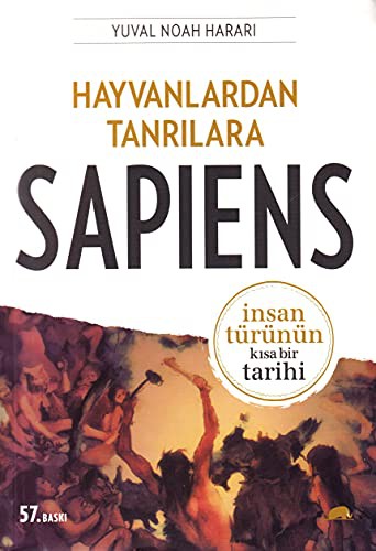 Hayvanlardan Tanrılara: Sapiens; İnsan Türünün Kısa Bir Tarihi