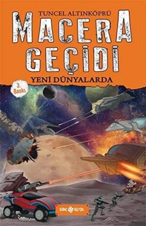 Macera Geçidi - Yeni Dünyalarda (Ciltli)
