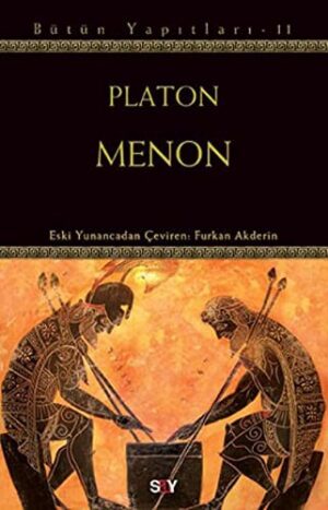 Menon; Platon Bütün Yapıtları 11