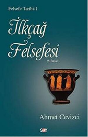 İlkçağ Felsefesi; Felsefe Tarihi - 1