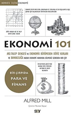 Ekonomi 101; Bir Çırpıda Para ve Finans