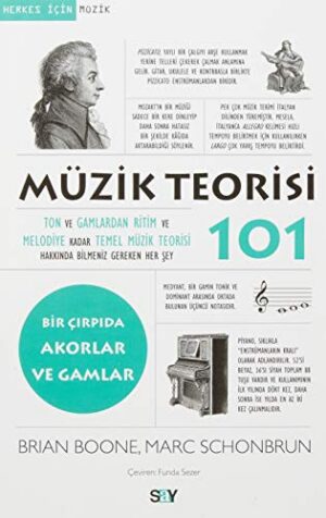 Müzik Teorisi 101; Bir Çırpıda Akorlar ve Gamlar