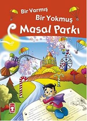 Masal Parkı - Bir Varmış Bir Yokmuş; Masal Hazinesi, 5+ Yaş