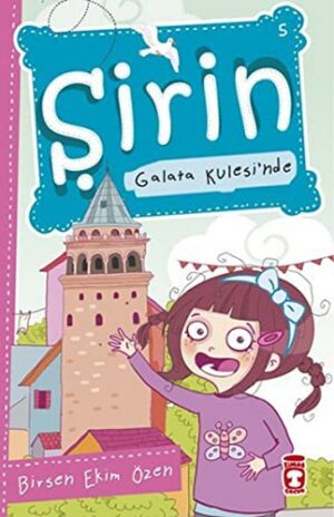 Şirin Galata Kulesi'nde - İstanbulu Geziyorum 1