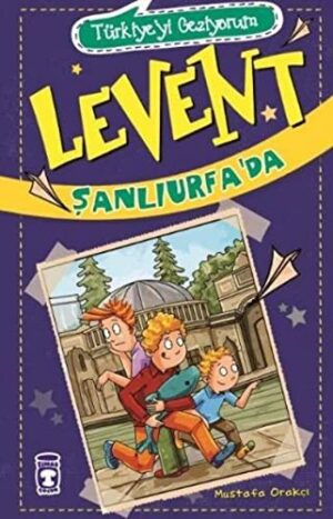 Levent Şanlıurfa'da - Türkiye'yi Geziyorum - 2
