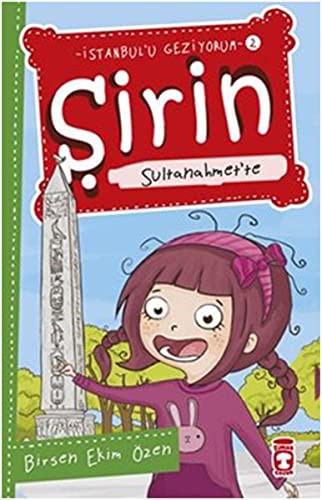 Şirin Sultanahmet'te; Şirin İstanbul'u Geziyorum - 2