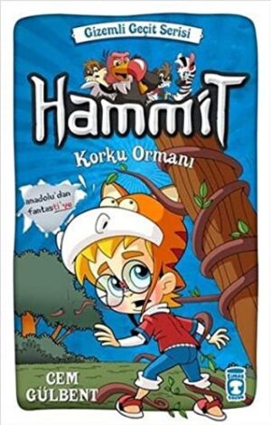 Hammit - Korku Ormanı (8+ Yaş); Gizemli Geçit Serisi