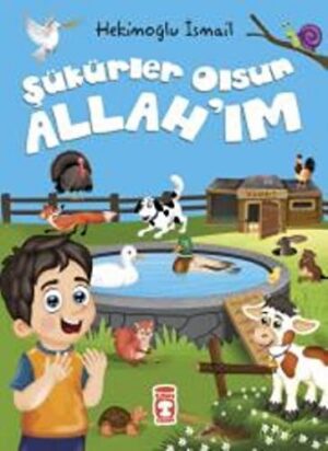 Şükürler Olsun Allah'ım (5+ Yaş)