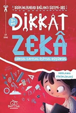 Dikkat Zeka 5+ Yaş – Disiplinler Arası Bağlantı Sistemi (DBS)