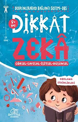 12200568-L.jpg Dikkat Zeka 8+ Yaş – Disiplinler Arası Bağlantı Sistemi (DBS)