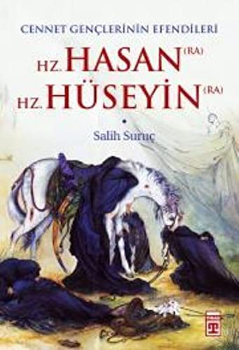 12200610-L.jpg Cennet Gençlerinin Efendileri; Hz. Hasan - Hz. Hüseyin