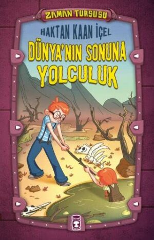 Dünya'nın Sonuna Yolculuk; Zaman Turşusu