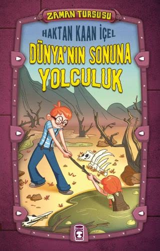 Dünya'nın Sonuna Yolculuk; Zaman Turşusu