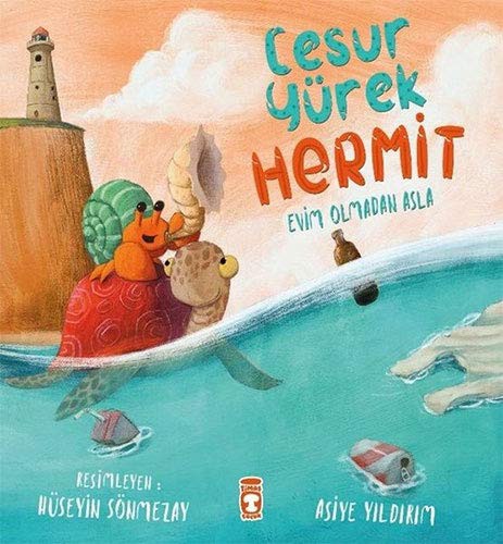 Adı: Cesur Yürek Hermit - Evim Olmadan Asla