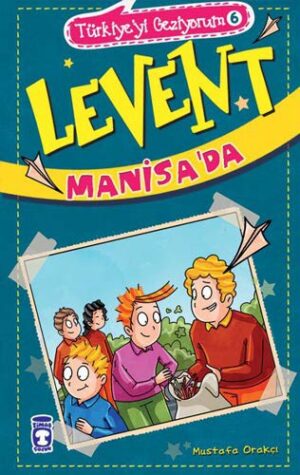 Levent Manisa'da; Türkiyeyi Geziyorum 6