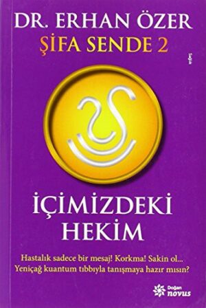 Şifa Sende 2 - İçimizdeki Hekim