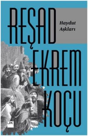 Haydut Aşkları