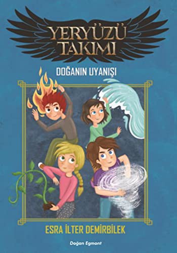 Yeryüzü Takımı Doğanın Uyanışı
