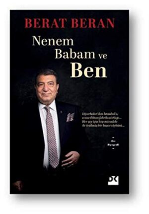 Nenem Babam ve Ben