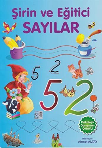 Okul Öncesi Şirin ve Eğitici Sayılar