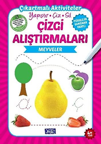 Çizgi Alıştırmaları - Meyveler; Yapıştır - Çiz - Sil