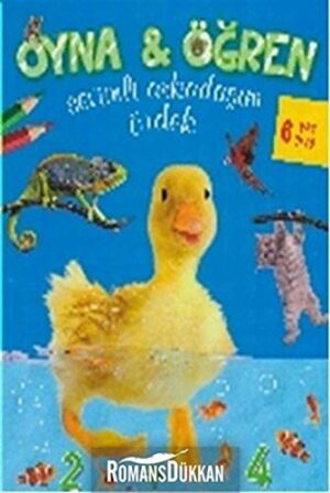 Sevimli Arkadaşım Ördek (6+ Yaş); Oyna - Öğren Serisi