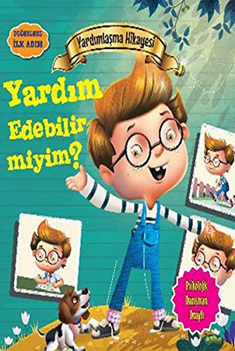 Yardımlaşma Hikayesi - Yardım Edebilir miyim?; Değerlere İlk Adım