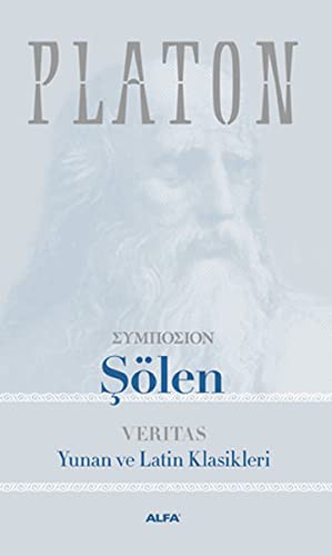 Şölen; Yunan ve Latin Klasikleri