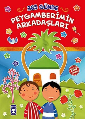 365 Günde Peygaberimin Arkadaşları (Ciltli); 7+ Yaş