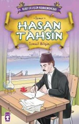 Hasan Tahsin; Kurtuluşun Kahramanları - 1, (9+ Yaş)