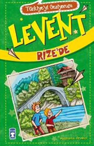 Levent Rize'de - Türkiye'yi Geziyorum; +9 Yaş