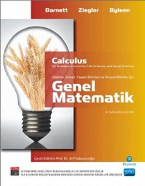 Calculus Genel Matematik; İşletme, İktisat, Yaşam Ve Sosyal Bilimler İçin
