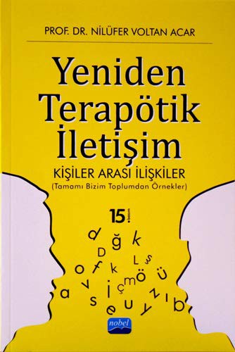12205516-L.jpg Yeniden Terapötik İletişim; Kişiler Arası İlişkiler (Tamamı Bizim Toplumdan Örnekler)