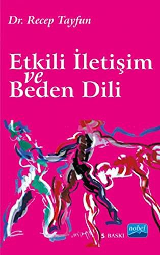 Etkili İletişim ve Beden Dili