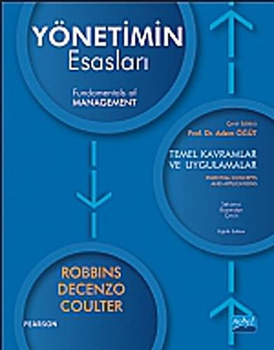 Yönetimin Esasları; Temel Kavramlar ve Uygulamalar