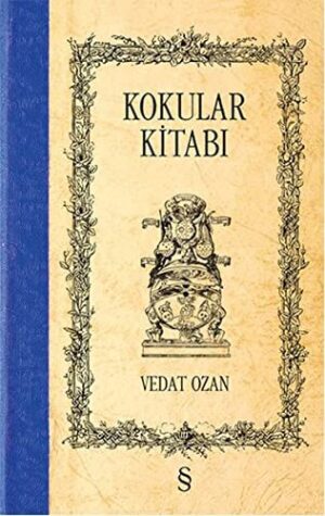 Kokular Kitabı (Ciltli)