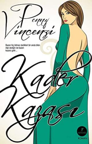 Kader Kazası; Bazen, hiç bitmez dedikleri, bir anda biter, Aşk dediğin de bazen kazara gelir