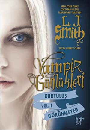 Vampir Günlükleri; Kurtuluş - Görünmeyen
