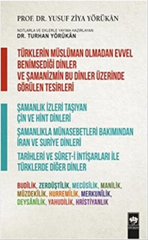 Türklerin Müslüman Olmadan Evvel Benimsediği Dinler ve Şamanizmin Bu Dinler Üzerinde Görülen Tesirle; Şamanlık İzleri Taşıyan Çin ve Hint Dinleri / Şamanlıkta M